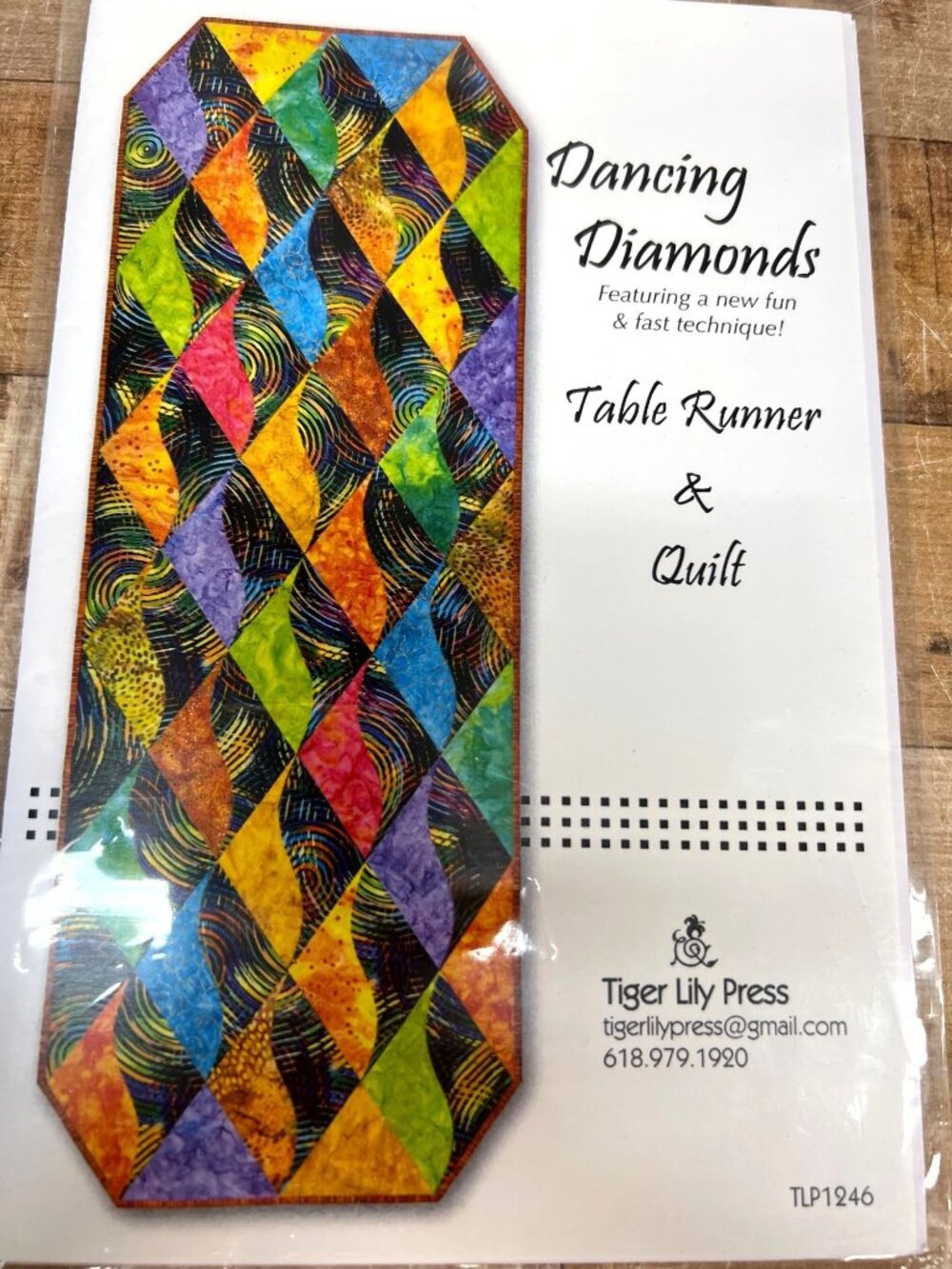 Dancing Diamonds Table Runner & Quilt Pattern By Tiger Lily Press
